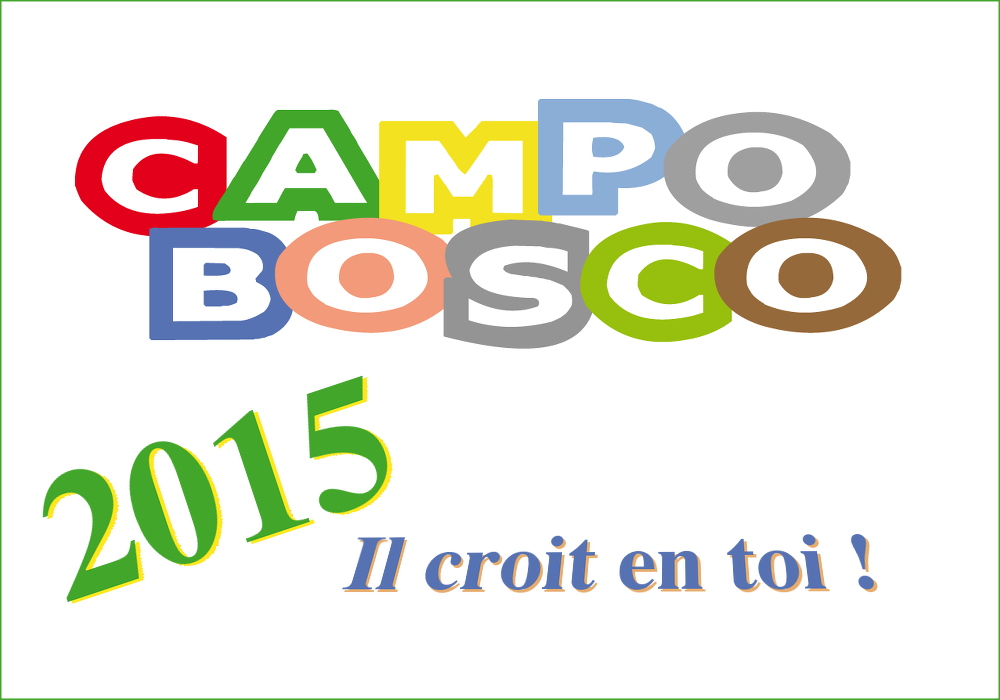 Campobosco 2015 : quand le rêve devient réalité…
