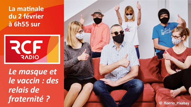 Sœur Catherine Fino sur RCF : « Le masque et le vaccin : des relais de fraternité ? »