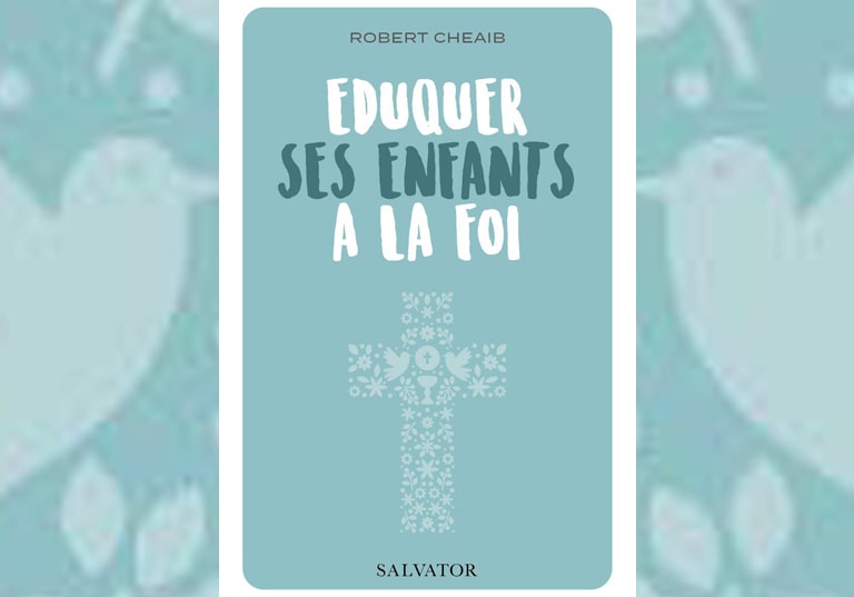 Dans son livre « Eduquer nos enfants à la foi », Robert Cheaib s’appuie sur « l’actualité et le génie » de Don Bosco