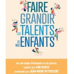 Table ronde avec les auteurs de l’ouvrage « Faire grandir les talents de nos enfants »