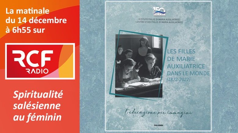 Soeur Michèle Decoster sur RCF : « Spiritualité salésienne au féminin »