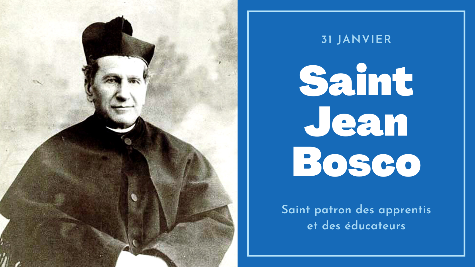 Où fêter la Saint Jean Bosco avec la famille salésienne de France et de ...