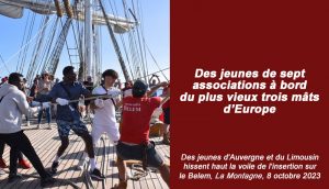 Des jeunes de l’institut Don Bosco de Gradignan hissent haut la voile de l’insertion sur le Belem