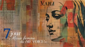 Neuvaine à Marie Auxiliatrice | 21 mai : Marie, femme du «ME VOICI !»