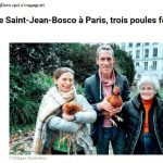 Jean-Poule II, Pie N’Œuf, Nuggets… les poules de la paroisse salésienne de Paris intriguent le magazine Pèlerin !