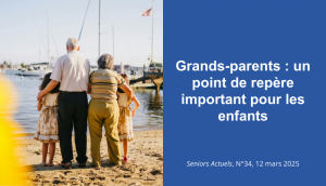 Grands-parents : un point de repère important pour les enfants | P. Jean-Marie Petitclerc