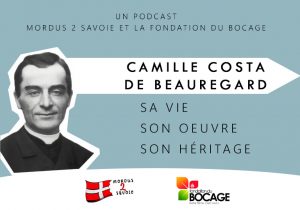 Qui était Camille Costa de Beauregard, nouveau Bienheureux ? [PODCAST]