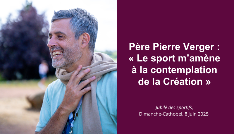 Père Pierre Verger : « Le sport m’amène à la contemplation de la Création » | Cathobel