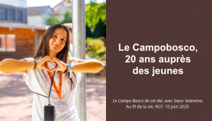 Le Campobosco : 20 ans auprès des jeunes, avec sœur Valentine Delafon | RCF