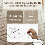 Week-end Ephata 14-16 : Viens tirer ton fil de soi(e) !