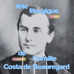 Fête liturgique du Bienheureux Camille Costa de Beauregard