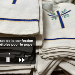 Les coulisses de la confection de 5000 étoles pour le pape, sur RCF